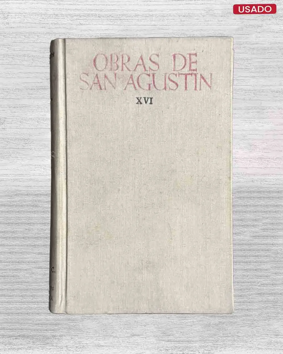 OBRAS DE SAN AGUSTIN, XVI
