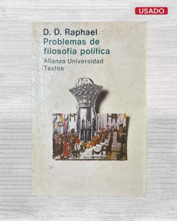 PROBLEMAS DE FILOSOFÍA POLÍTICA