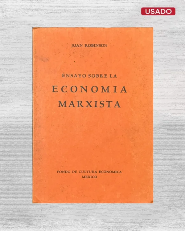 ENSAYO SOBRE LA ECONOMÍA MARXISTA