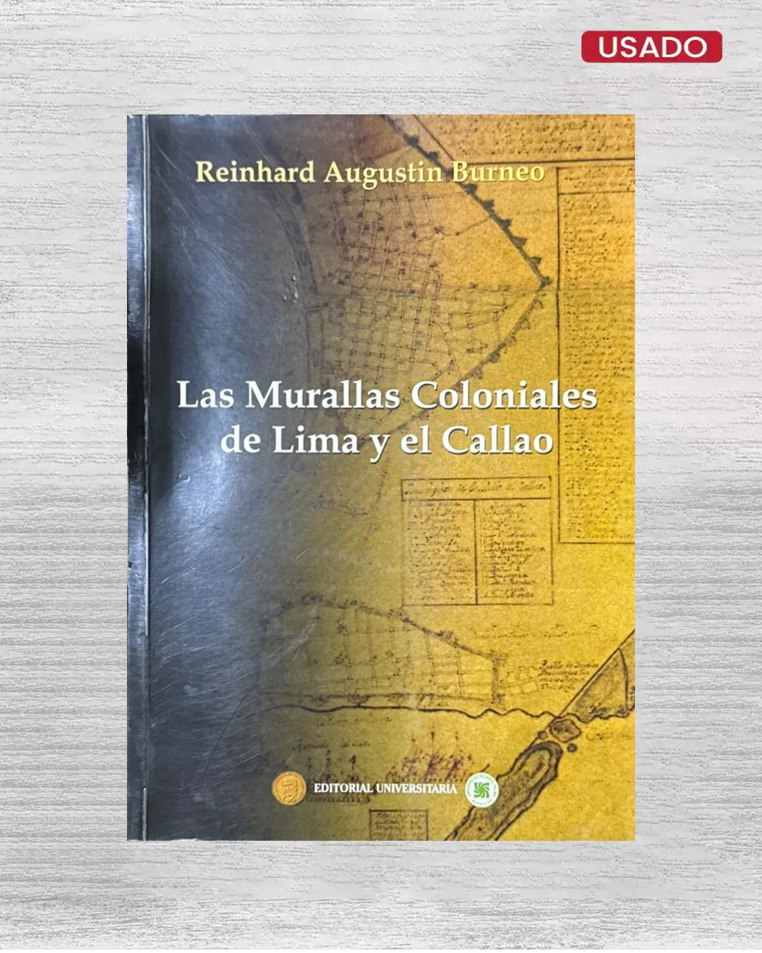 LAS MURALLAS COLONIALES DE LIMA Y EL CALLAO
