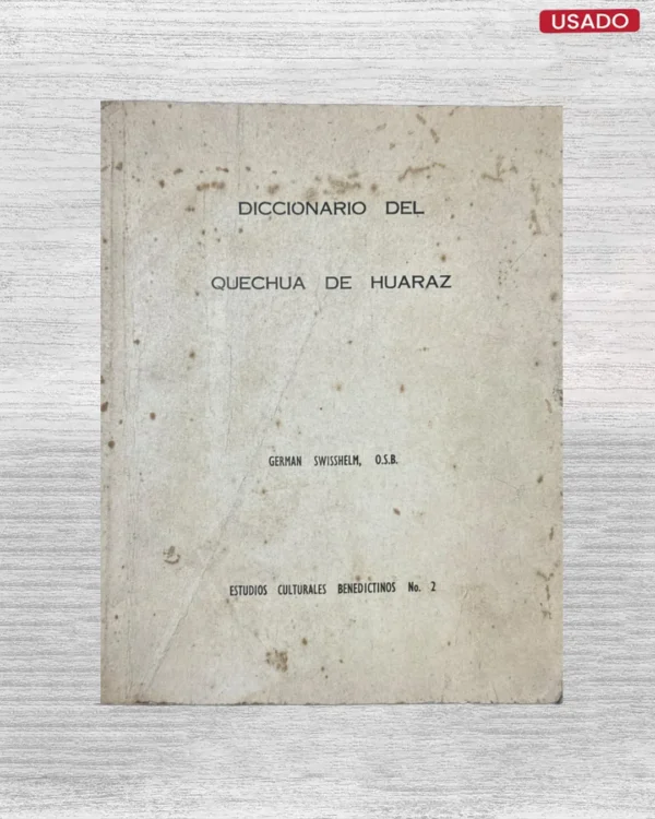 DICCIONARIO DEL QUECHUA DE HUARAZ