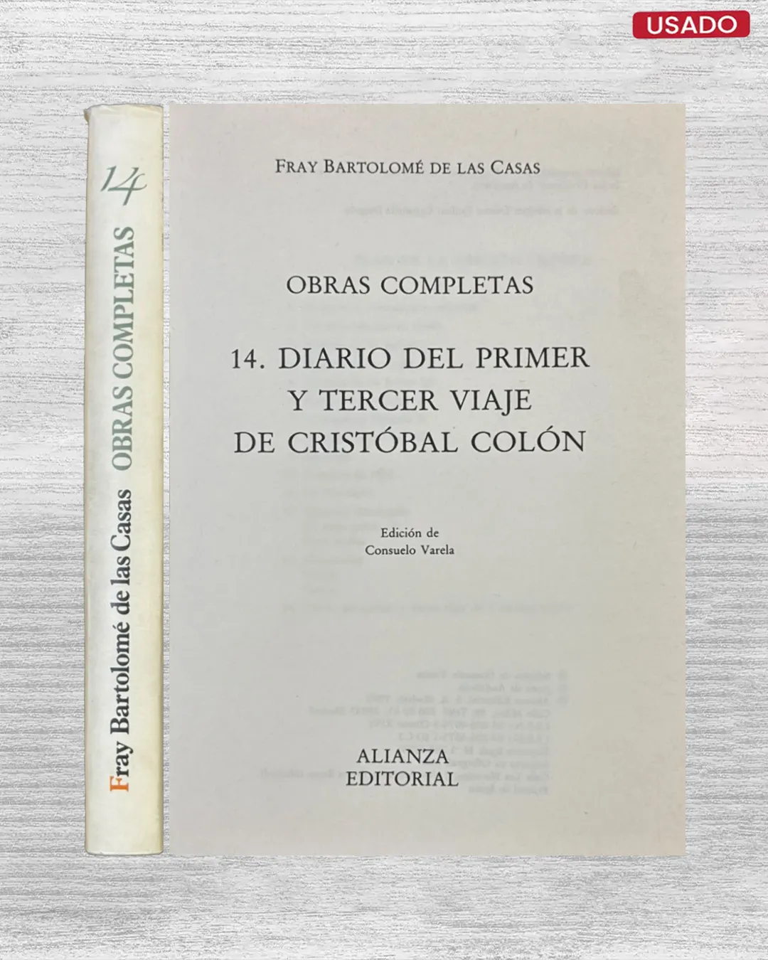 OBRAS COMPLETAS DE FRAY BARTOLOMÉ DE LAS CASAS: 14. DIARIO DEL PRIMER Y TERCER VIAJE DE CRISTÓBAL COLÓN