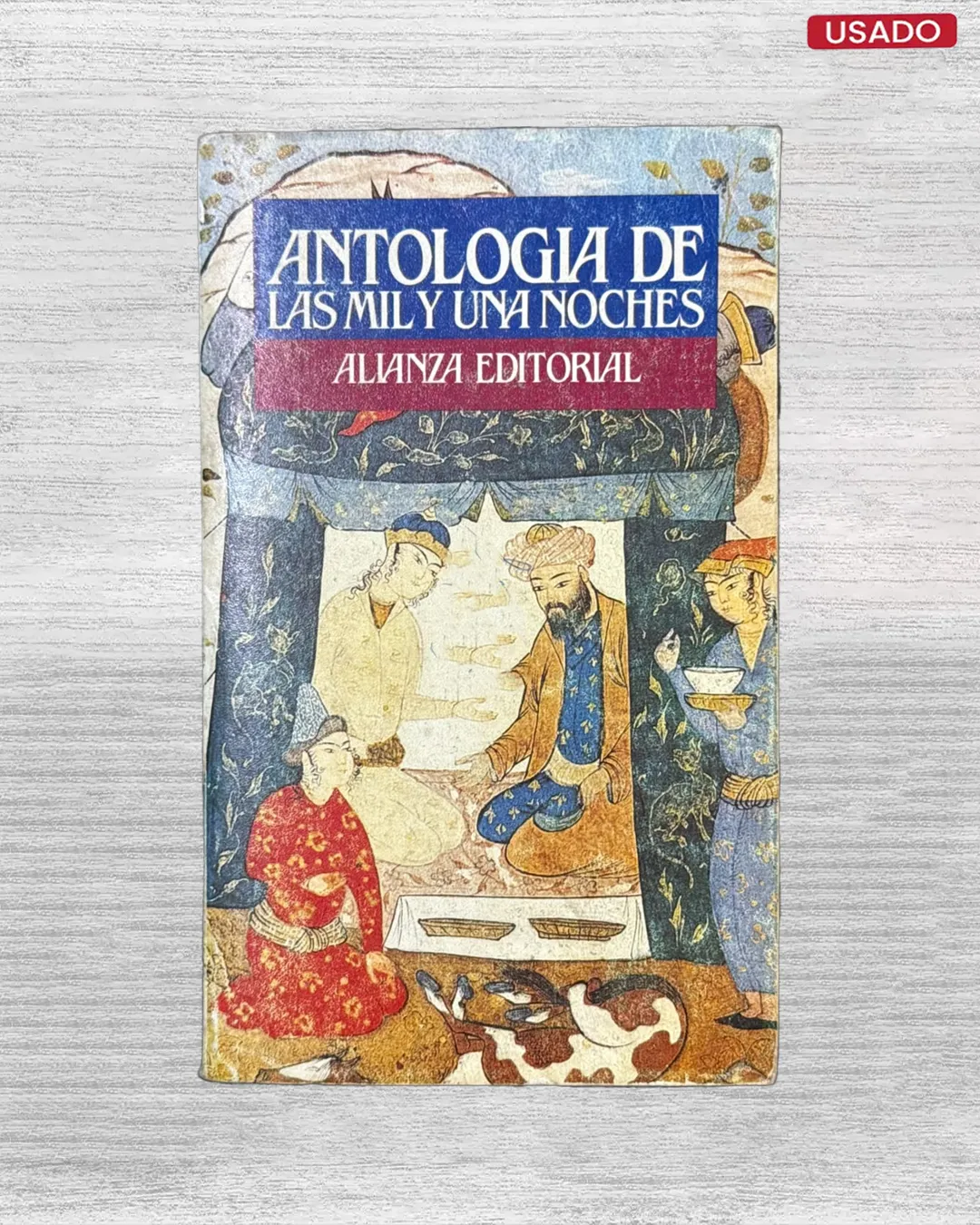 ANTOLOGIA DE LAS MIL Y UNA NOCHES