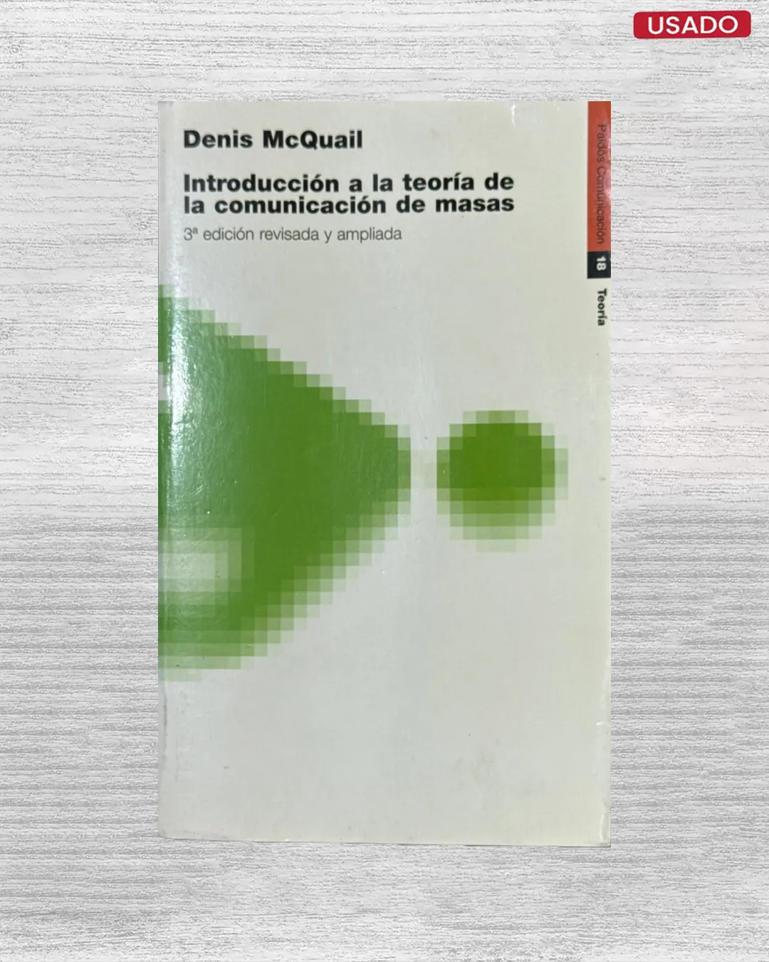 INTRODUCCION A LA TEORIA DE LA COMUNICACION DE MASAS