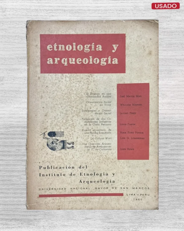 ETNOLOGIA Y ARQUEOLOGIA, AÑO 1 – MAYO DE 1960 – Nº 1, publicación del Instituto de Etnología y Arqueología