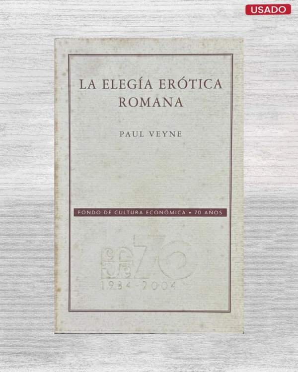 LA ELEGIA EROTICA ROMANA