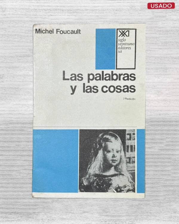 LAS PALABRAS Y LAS COSAS