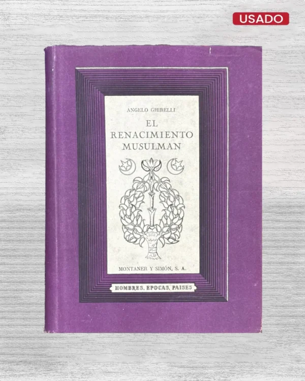 EL RENACIMIENTO MUSULMÁN