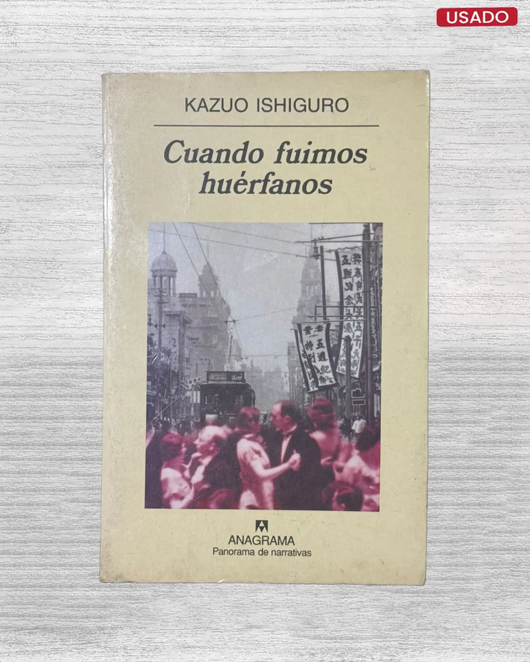 CUANDO FUIMOS HUERFANOS