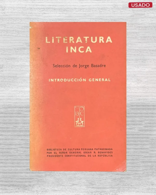 LITERATURA INCA (INTRODUCCIÓN GENERAL)