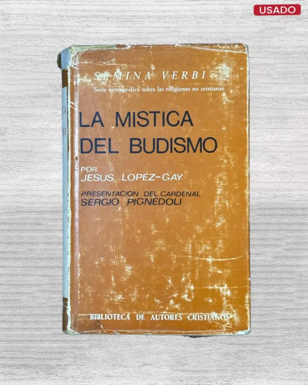 LA MISTICA DEL BUDISMO