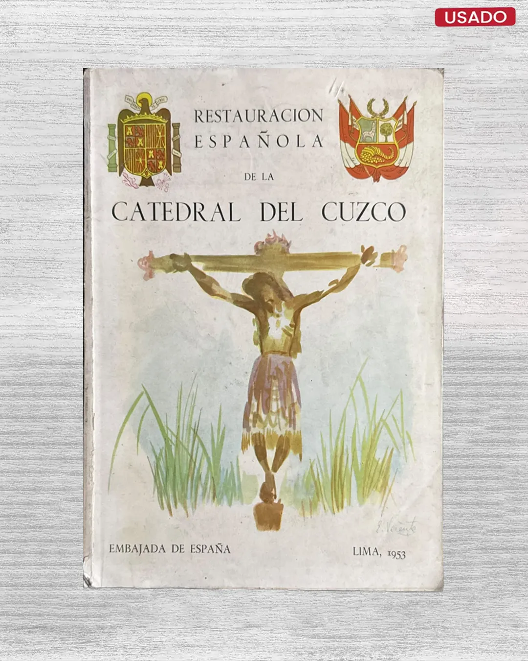 RESTAURACION ESPAÑOLA DE LA CATEDRAL DEL CUZCO