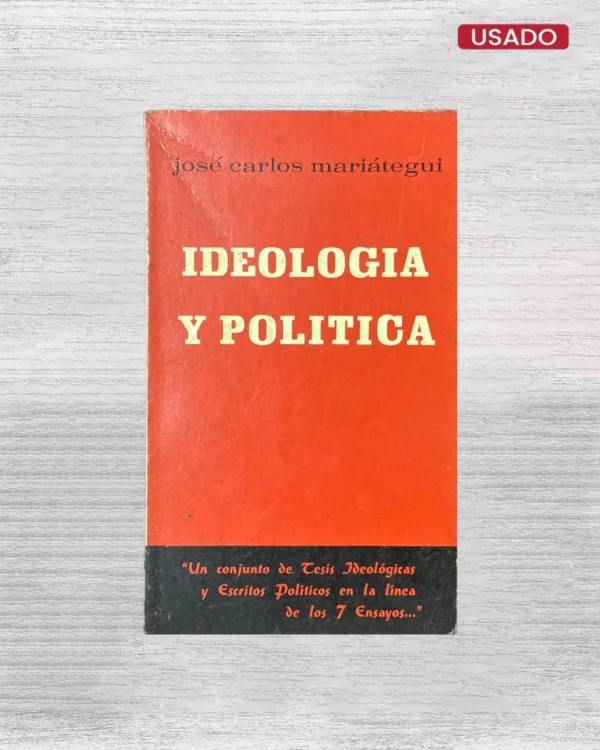 IDEOLOGÍA Y POLÍTICA