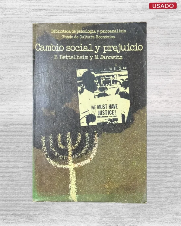 CAMBIO SOCIAL Y PREJUICIO