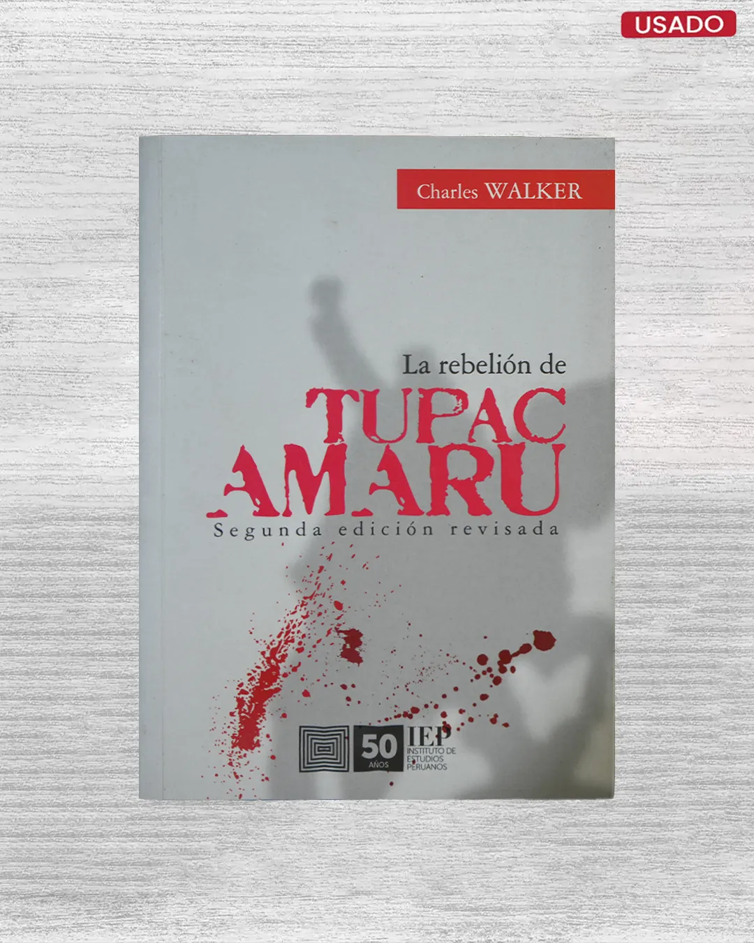LA REBELIÓN DE TÚPAC AMARU