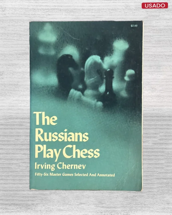 THE RUSSIANS PLAY CHESS