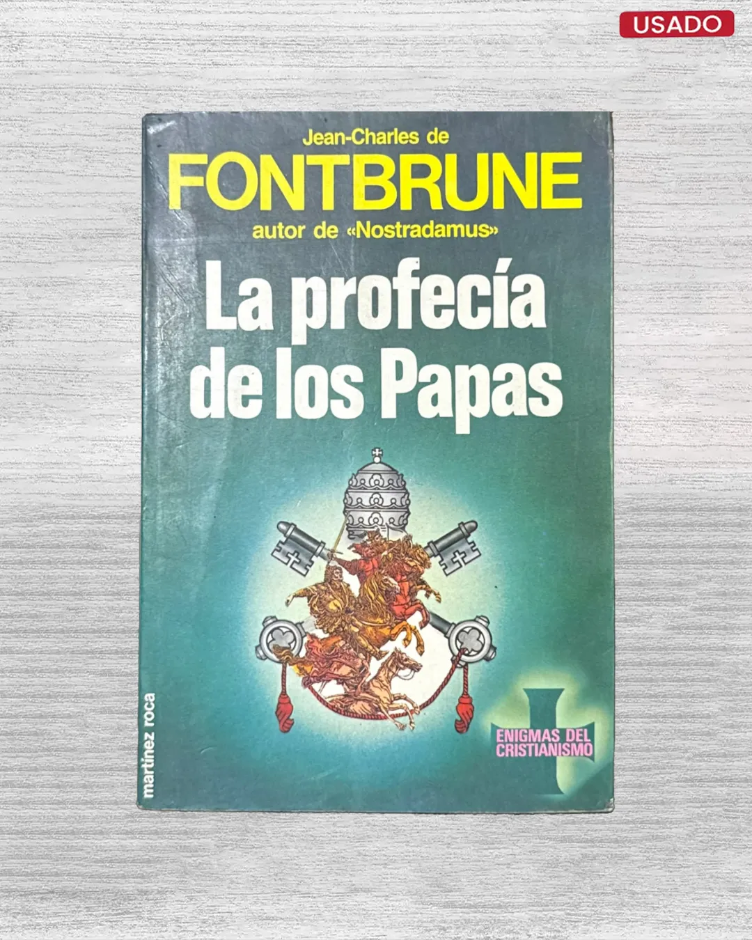 LA PROFECIA DE LOS PAPAS