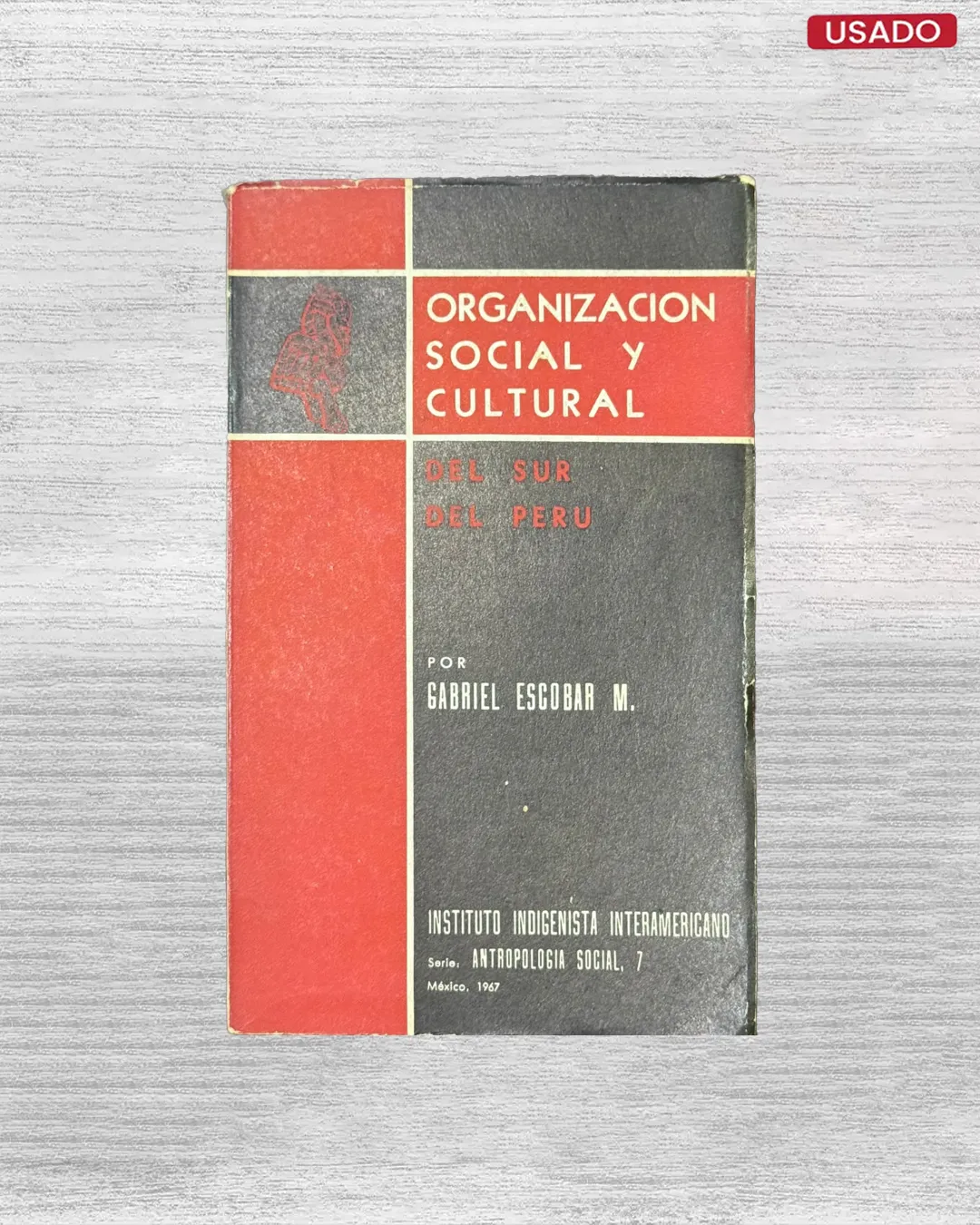 ORGANIZACIÓN SOCIAL Y CULTURAL DEL SUR DEL PERÚ