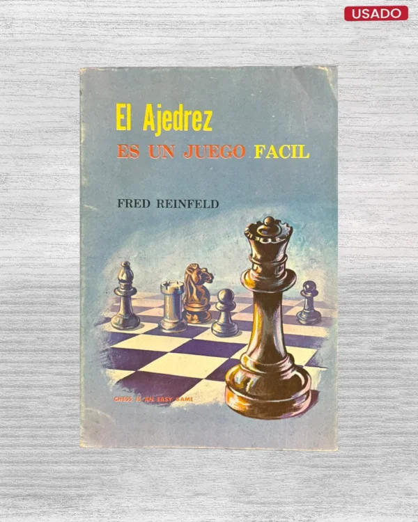 EL AJEDREZ ES UN JUEGO FACIL
