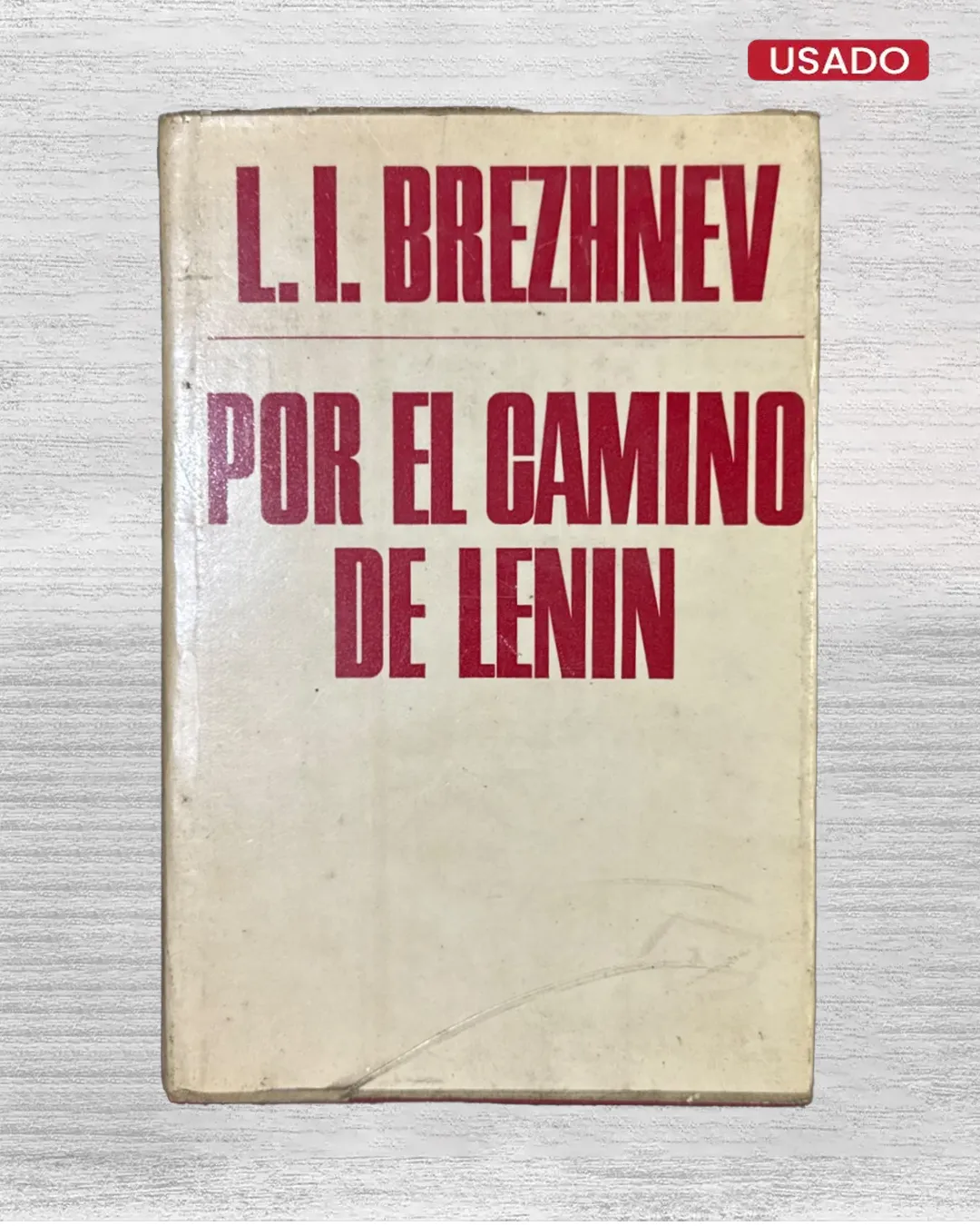 POR EL CAMINO DE LENIN