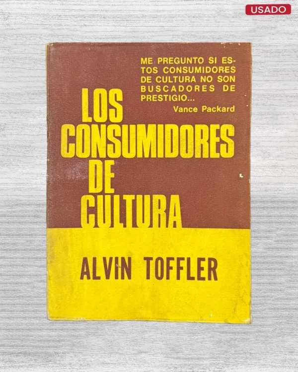 LOS CONSUMIDORES DE CULTURA