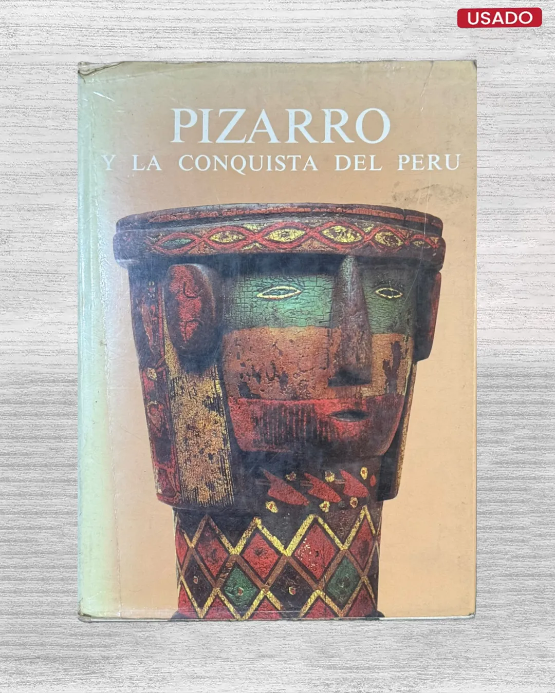 PIZARRO Y LA CONQUISTA DEL PERÚ