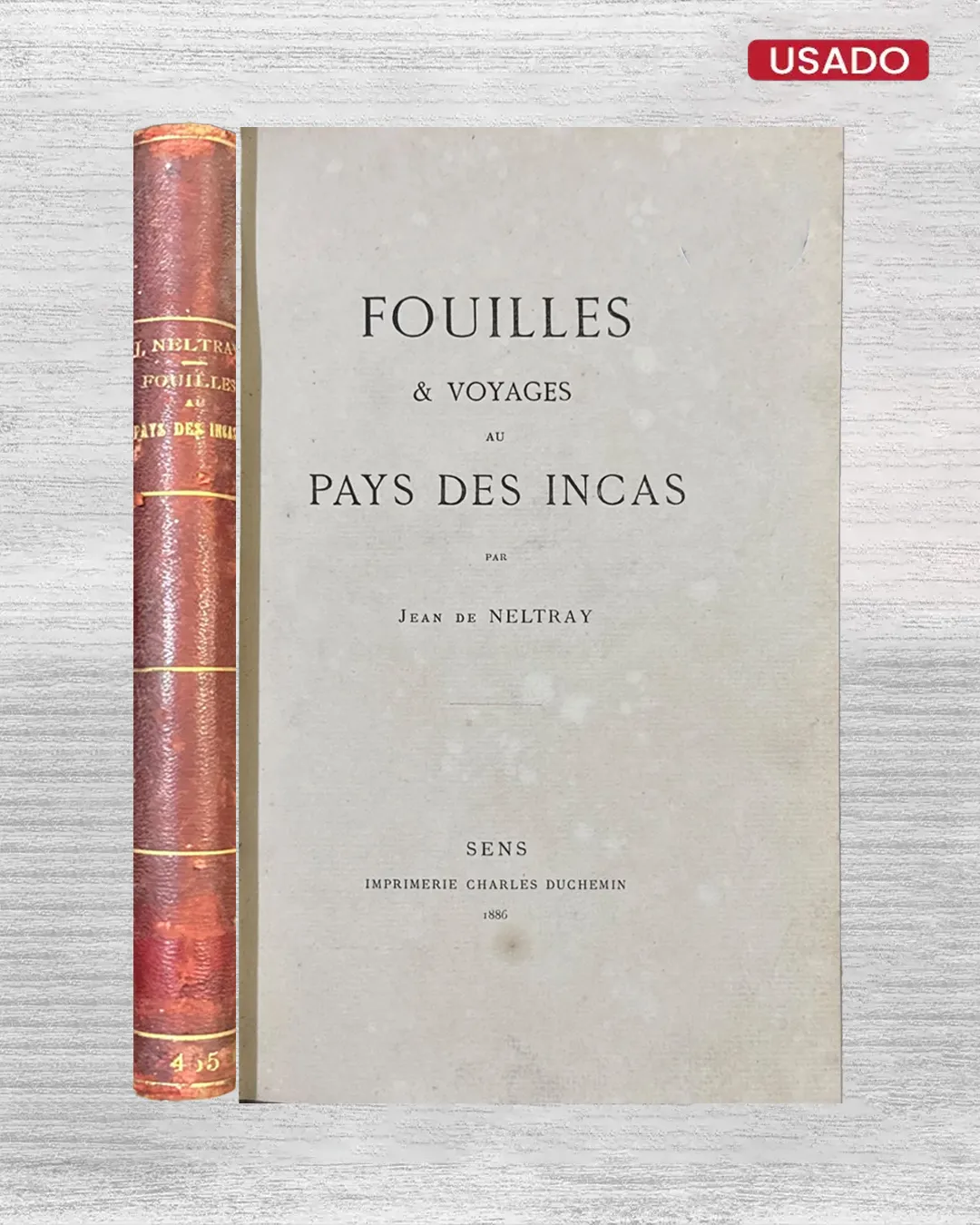 FOULLIES & VOYAGES AU PAYS DES INCAS (TEXTO EN FRANCES)