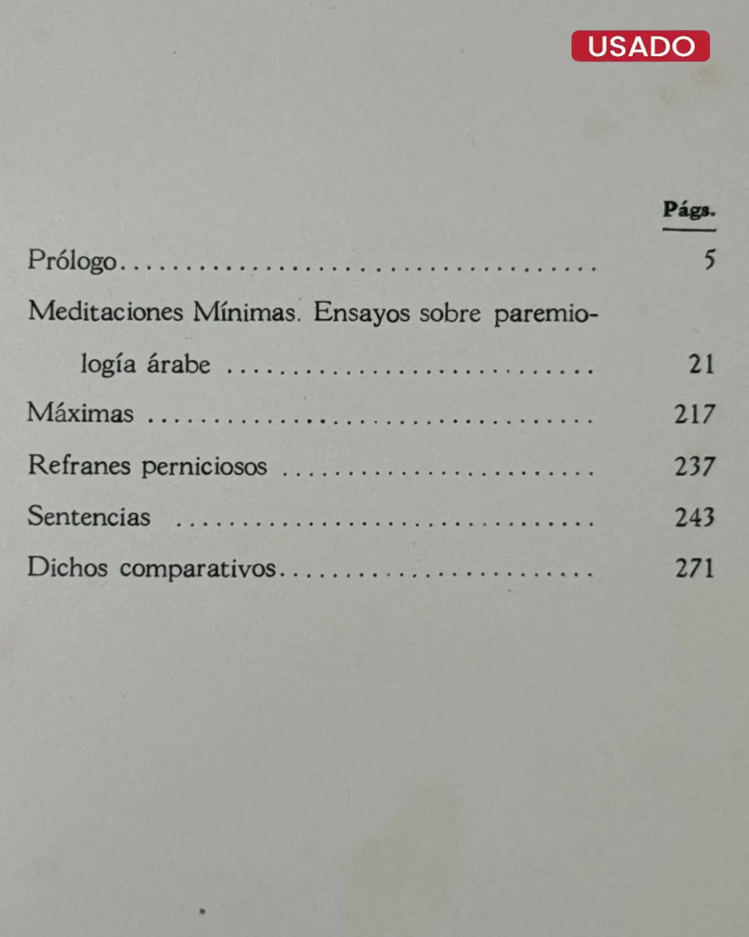 MEDITACIONES MINIMAS (ENSAYO SOBRE PAREMIOLOGIA ARABE - Imagen 2