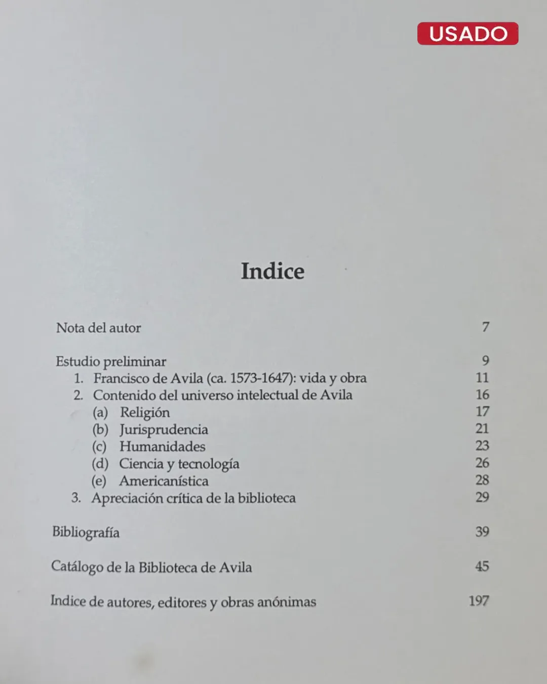 CULTURA BARROCA Y EXTIRPACION DE IDOLATRIAS; LA BIBLIOTECA DE FRANCISCO DE AVILA – 1648 - Imagen 2