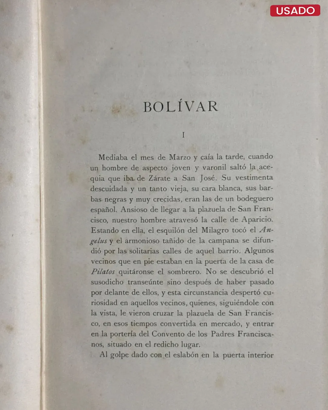 BOLIVAR (1823 – 1827): EPISODIO DE LA INDEPENDENCIA PERUANA - Imagen 2