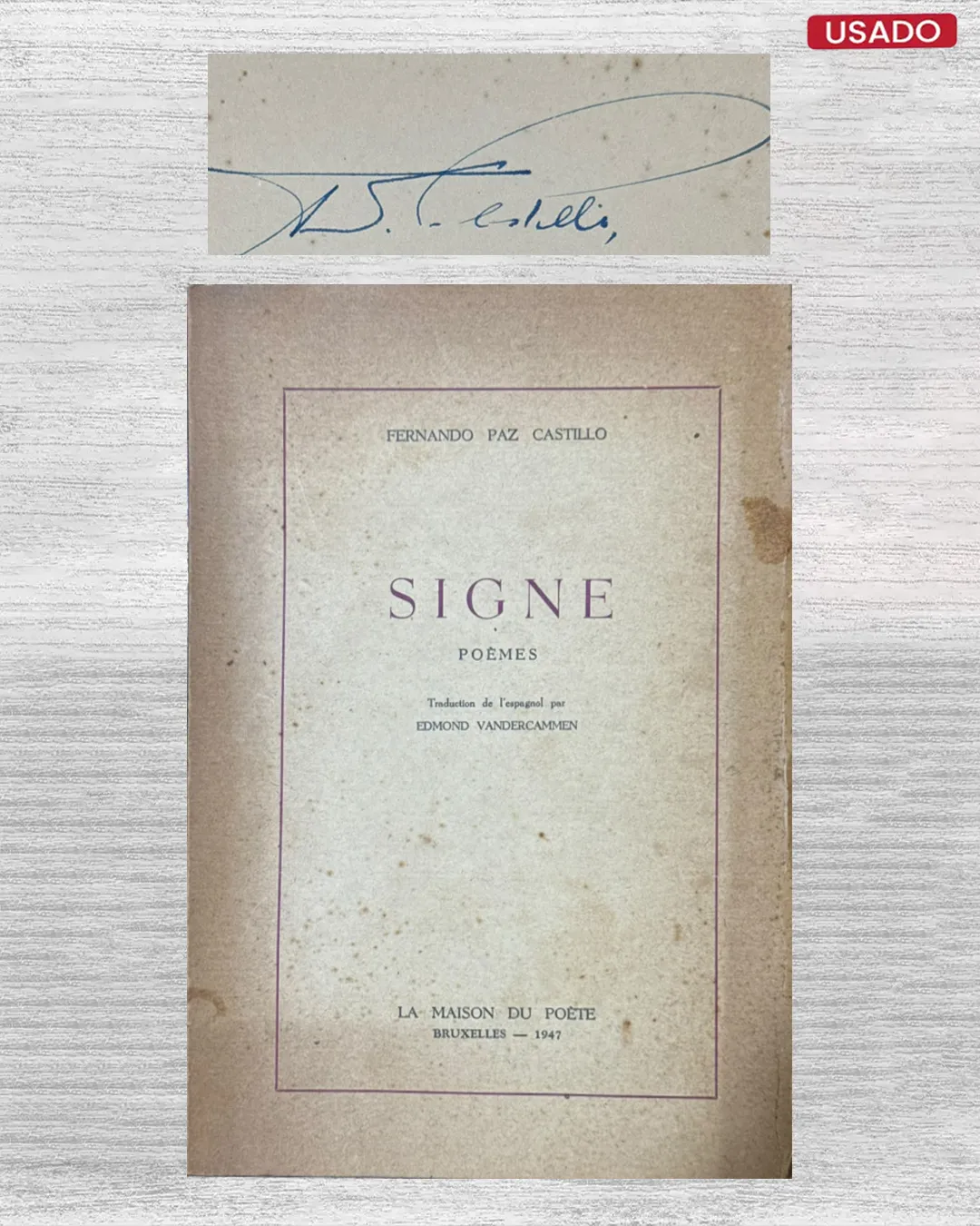 SIGNE (POEMES) - TEXTO EN FRANCÉS // FIRMADO / DEDICADO POR EL AUTOR