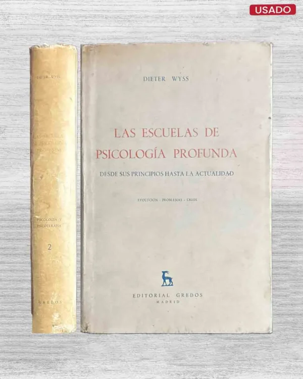 LAS ESCUELAS DE PSICOLOGIA PROFUNDA; DESDE SUS PRINCIPIOS HASTA LA ACTUALIDAD