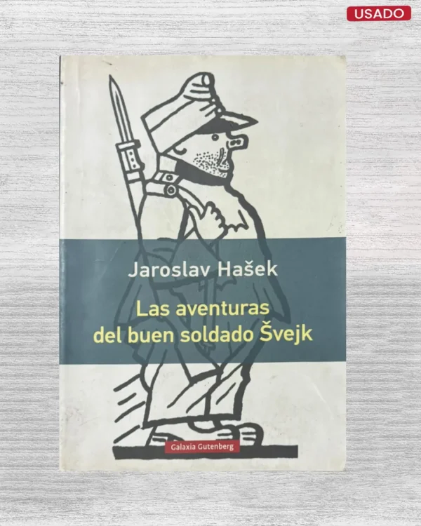EL BUEN SOLDADO ŠVEJK