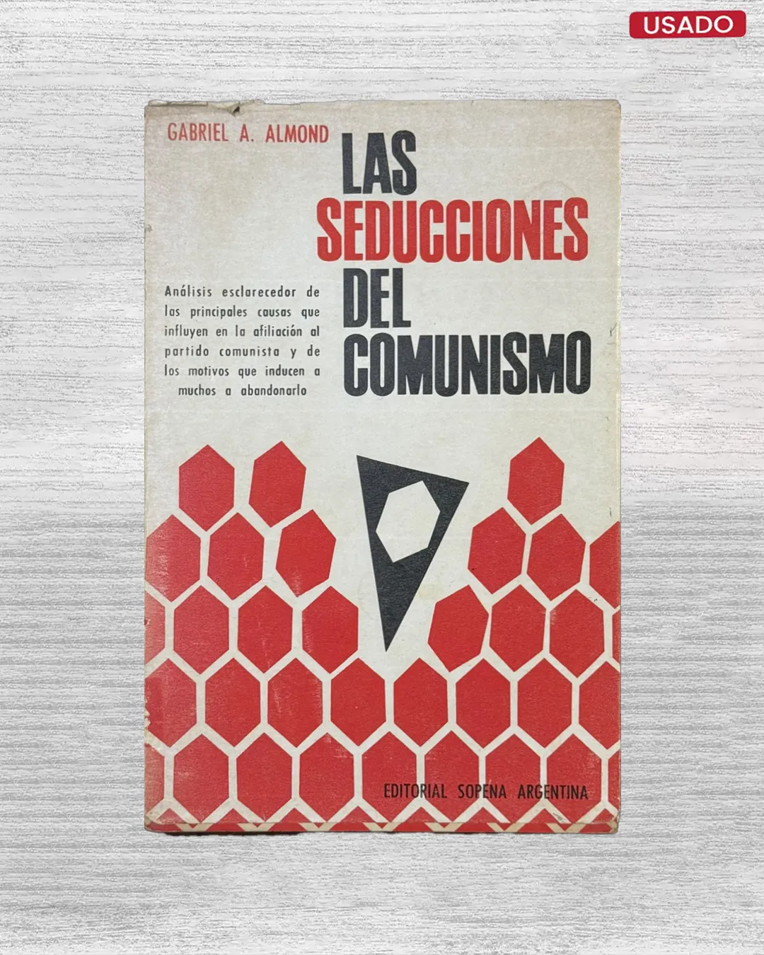 LAS SEDUCCIONES DEL COMUNISMO