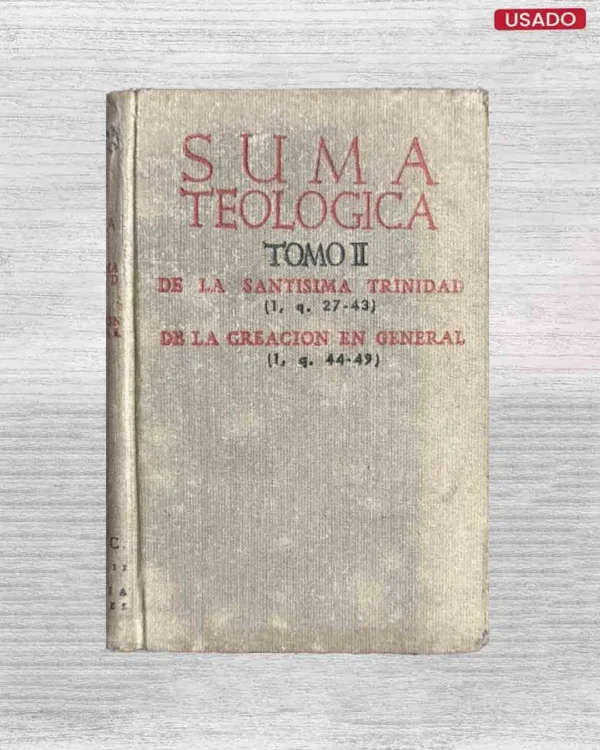 SUMA TEOLOGICA, TOMO II