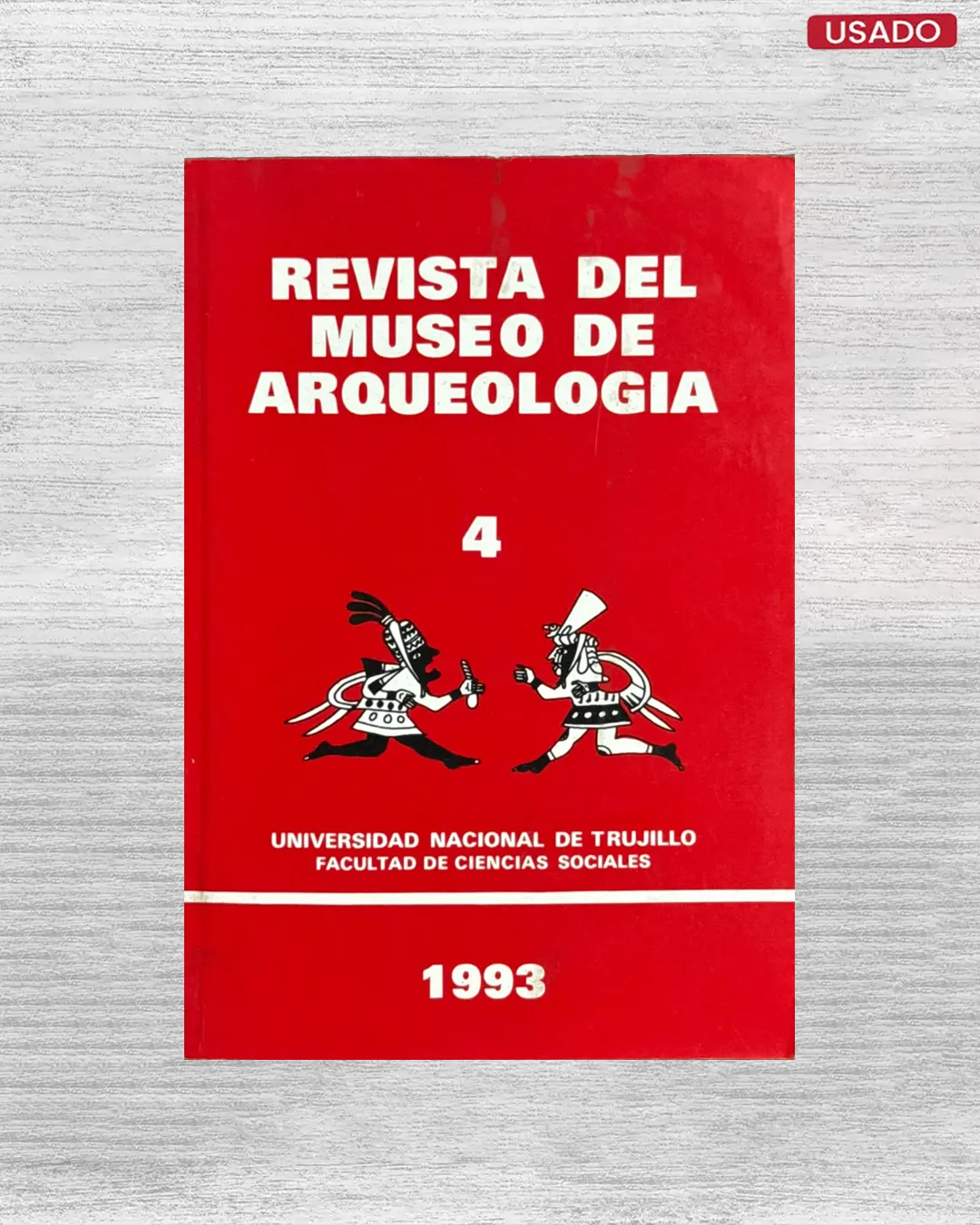 REVISTA DEL MUSEO DE ARQUEOLOGIA Nº 4